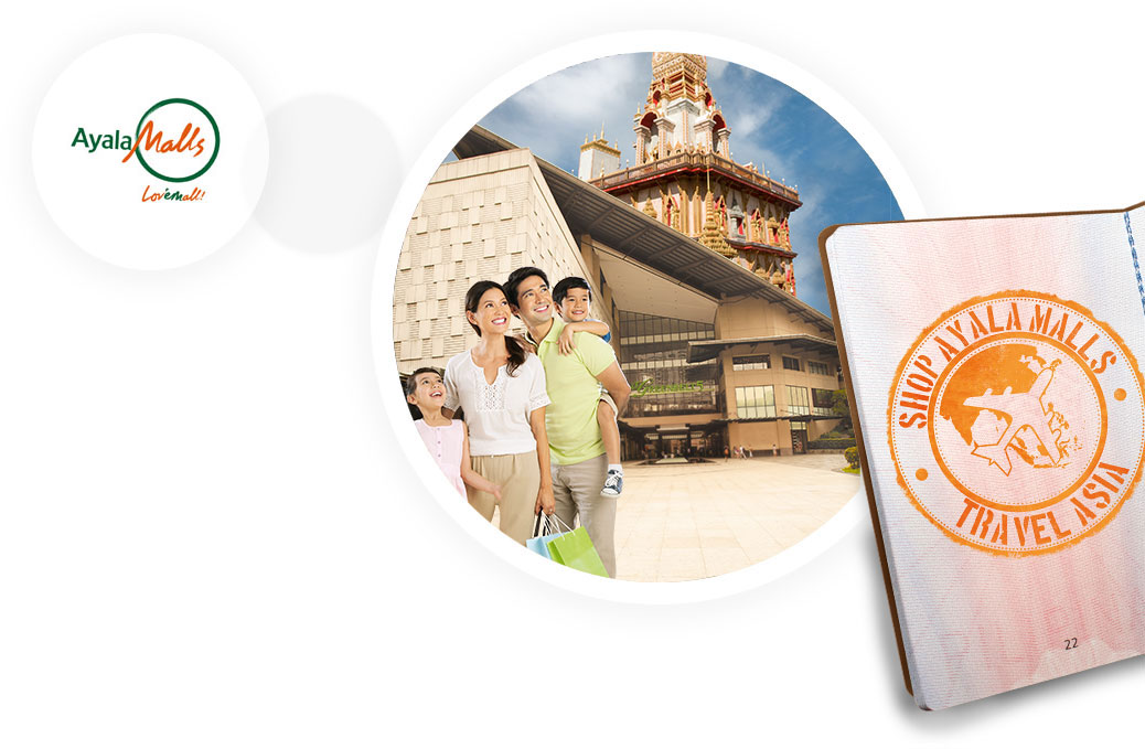 Shop at Ayala Malls for a FREE Trip to Top Asian or Local Destination