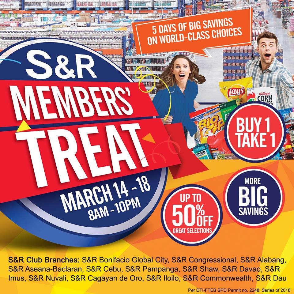 S&R Members’ Treat is Happening this March 14-18, Store Hours Extended Until 10PM
